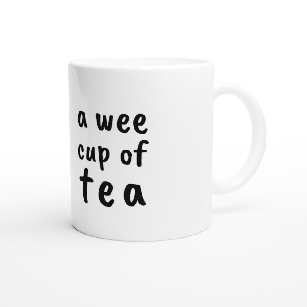 Wee Cup of Tea – Tasse mit irischem Spruch